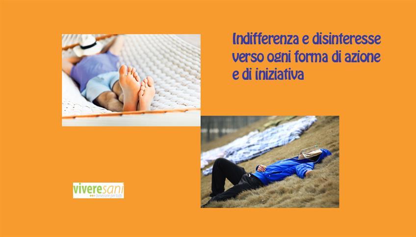 L'accidia spegne la vita L'accidia spegne la vita
